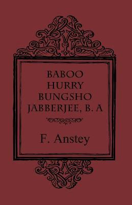 Baboo Hurry Bungsho Jabberjee, B. A. 1444644122 Book Cover