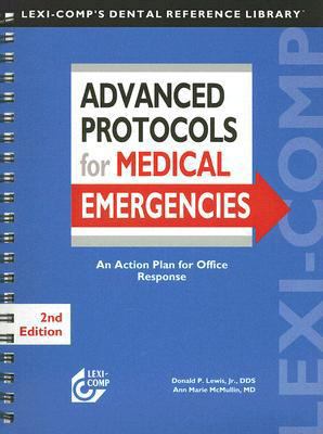 Advanced Protocols for Medical Emergencies: An ... 1591952190 Book Cover