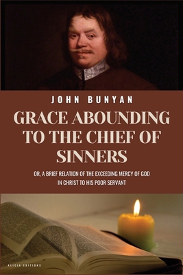 Grace Abounding To The Chief of Sinners: New La... [Large Print] 2384551809 Book Cover