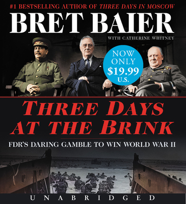 Three Days at the Brink Low Price CD: Fdr's Dar... 0063035928 Book Cover