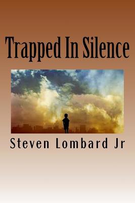 Trapped In Silence 1500528927 Book Cover