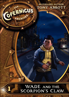 Wade and the Scorpion's Claw 0606359559 Book Cover