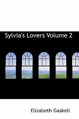 Sylvia's Lovers Volume 2 0554314819 Book Cover