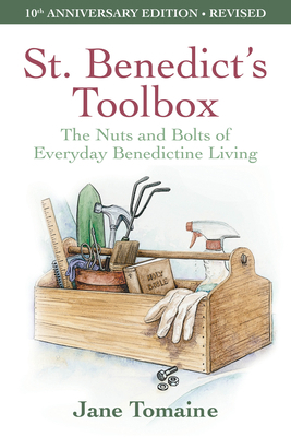 St. Benedict's Toolbox: The Nuts and Bolts of E... 0819231983 Book Cover