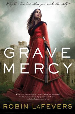 Grave Mercy (His Fair Assassin) 0544022491 Book Cover