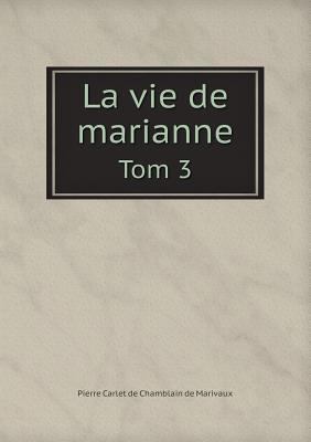 La vie de marianne Tom 3 [French] 5518921519 Book Cover
