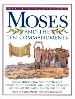 Moses and the Ten Commandments 1842156314 Book Cover