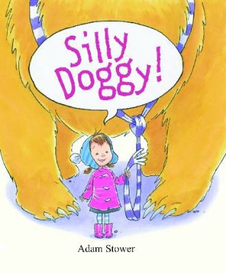 Silly Doggy! 0864619081 Book Cover