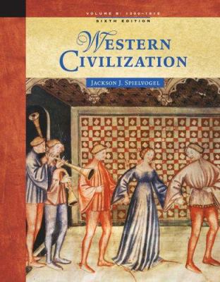 Western Civilization: Volume B: 1300 to 1815 0534646069 Book Cover