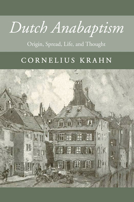Dutch Anabaptism 1532666780 Book Cover