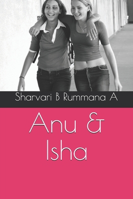 Anu & Isha B0863TKLN6 Book Cover