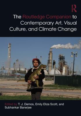 The Routledge Companion to Contemporary Art, Vi... 0367701162 Book Cover