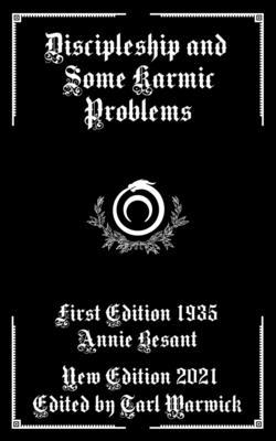 Discipleship And Some Karmic Problems B098GN71P1 Book Cover