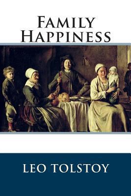 Family Happiness 1500588598 Book Cover