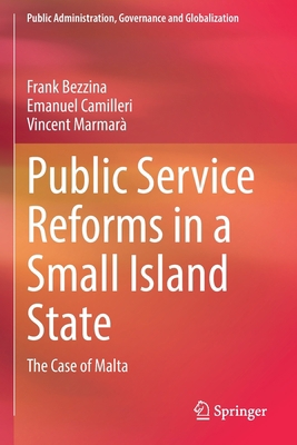 Public Service Reforms in a Small Island State:... 3030743594 Book Cover