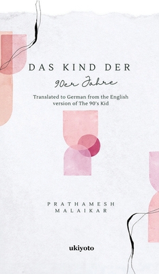 Das Kind der 90er Jahre [German] 9359207608 Book Cover