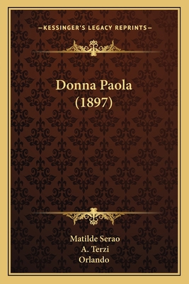 Donna Paola (1897) [Italian] 1166950093 Book Cover