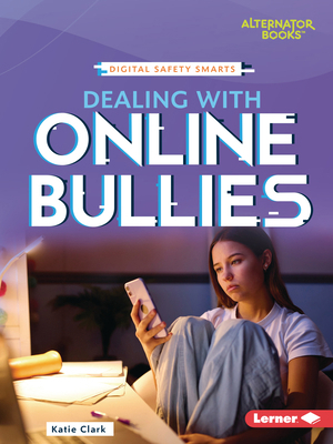 Dealing with Online Bullies B0DQ649L45 Book Cover