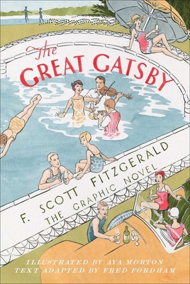 The Great Gatsby: The Graphic Novel 1982144521 Book Cover