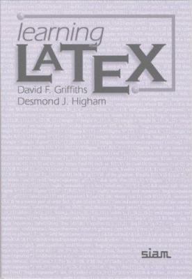Learning Latex 0898713838 Book Cover