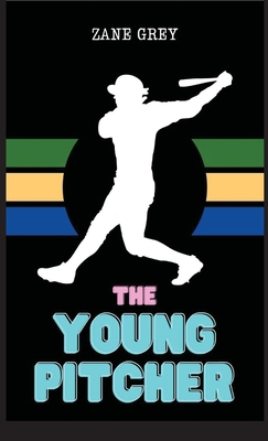 The Young Pitcher 935652100X Book Cover