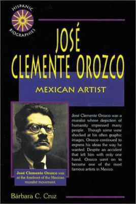 Jose Clemente Orozco: Mexican Artist 0766010414 Book Cover