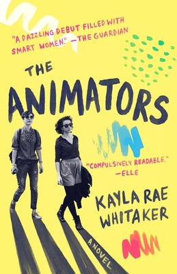 The Animators 0812989309 Book Cover