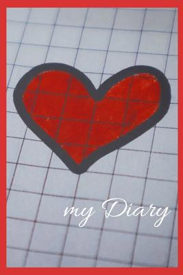 my Diary: A Diary / Notebook with romantic Cove... 1073036618 Book Cover