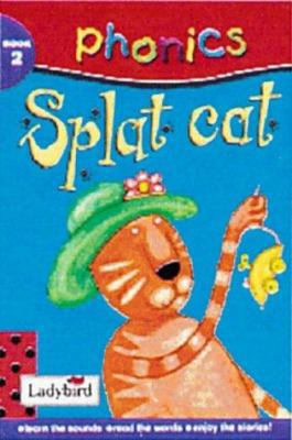 Phonics 02 Splat Cat B004ZKVXNY Book Cover