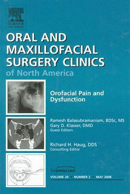 Orofacial Pain and Dysfunction, an Issue of Ora... 141605930X Book Cover