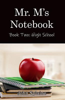 Mr. M's Notebook: High School 1950381145 Book Cover