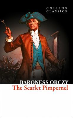 The Scarlet Pimpernel 0008278768 Book Cover