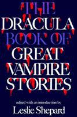 Dracula Book of Great Vampires 0806507047 Book Cover