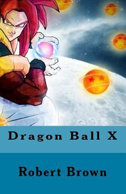 Dragon Ball X 1530632625 Book Cover