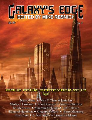 Galaxy's Edge Magazine: Issue 4, September 2013 1612421601 Book Cover