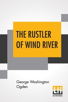 The Rustler Of Wind River 9353446163 Book Cover