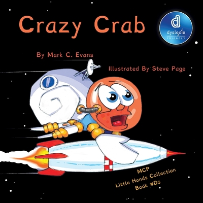 Crazy Crab Dyslexic Font Little Hands Collectio... 1643721690 Book Cover