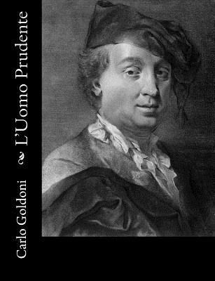 L'Uomo Prudente [Italian] 1480062855 Book Cover