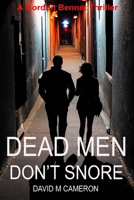 Dead Men Don't Snore B09BCG6917 Book Cover