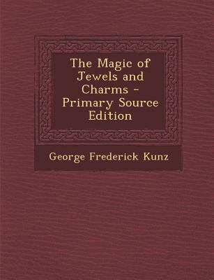 The Magic of Jewels and Charms 1293032727 Book Cover