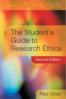 The Student's Guide to Research Ethics 0335237975 Book Cover