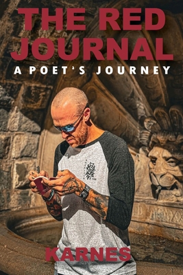 The Red Journal: A Poet's Journey B0DC4SC8XD Book Cover