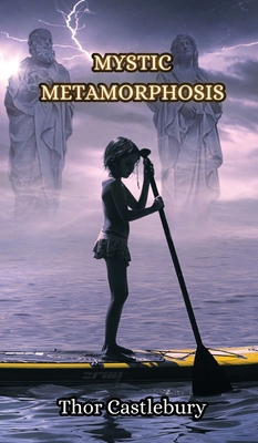 Mystic Metamorphosis 9916851131 Book Cover