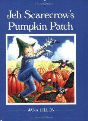 Jeb Scarecrow's Pumpkin Patch 0395745144 Book Cover