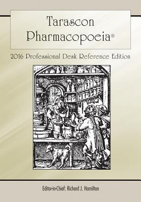 Tarascon Pharmacopoeia 2016 Professional Desk R... 1284095304 Book Cover