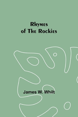 Rhymes of the Rockies 9357912894 Book Cover
