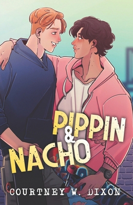 Pippin & Nacho Special Edition B0D7732P4P Book Cover