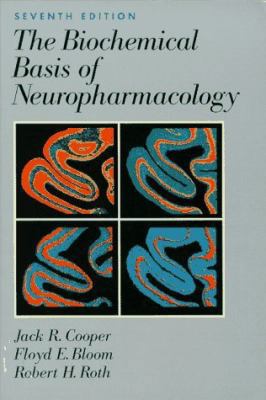 Biochemical Basis of Neuropharmacology 0195103998 Book Cover