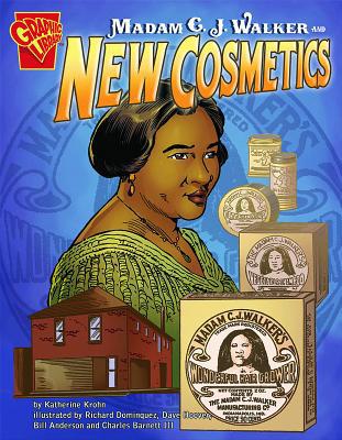 Madam C. J. Walker and New Cosmetics 0736864857 Book Cover