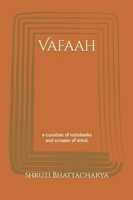 Vafaah: a curation of notebooks and scrapes of ... B0B5KXDSWY Book Cover